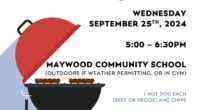 Please join us for our annual Welcome Back BBQ at Maywood Community School on Wednesday, September 25. Welcome Back BBQ 2024 Flyer      